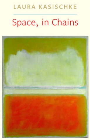 Laura Kasischke's "Space, in Chains" featuring a red, white and chartruese Rothko-style painting